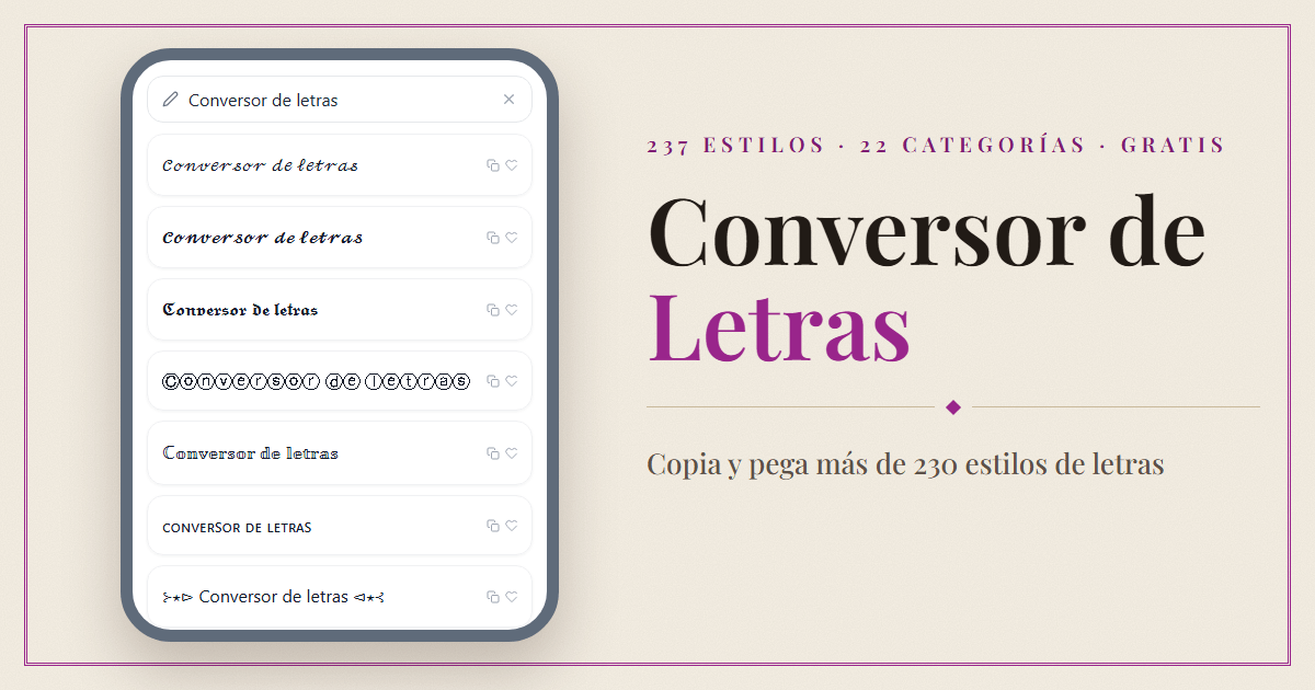 Conversor de Letras — copia y pega más de 230 estilos de letras decoradas